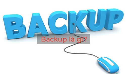 back up là gì
