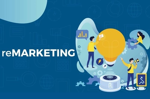 Remarketing là gì? Lí do vì sao 90% doanh nghiệp hiện nay sử dụng nó?