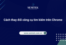 cách thay đổi công cụ tìm kiếm trên chrome